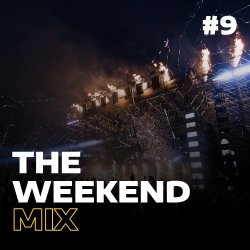 The Weekend Mix #9
